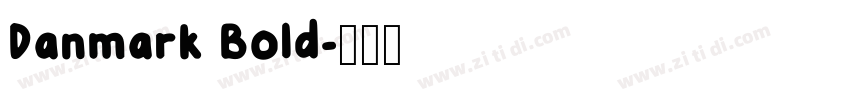 Danmark Bold字体转换